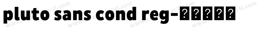 pluto sans cond reg字体转换